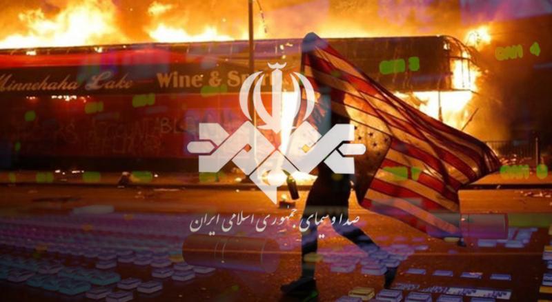  روایت های جعلی و جانبدارانه خبرگزاری های حکومتی ایران در خصوص اعتراضات آمریکا